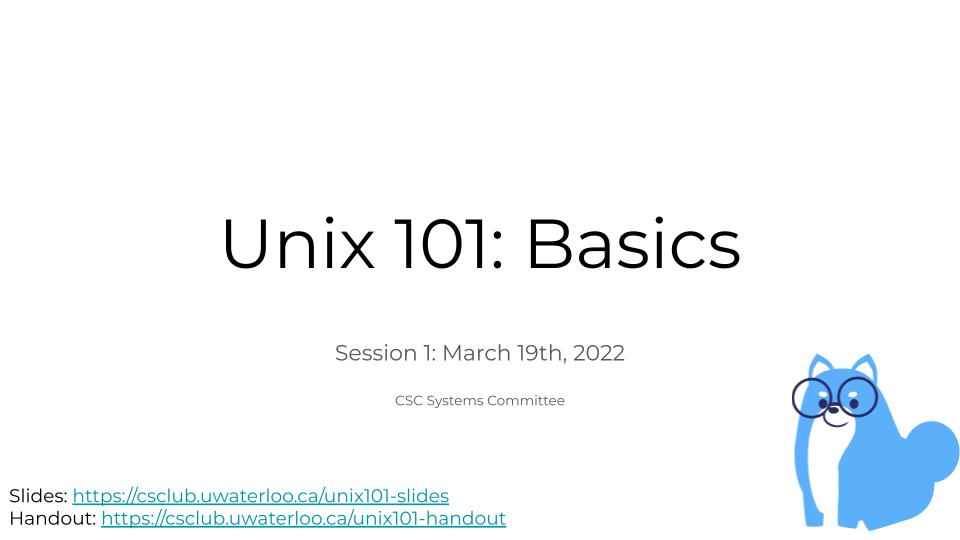 Thumbnail of tech talk by CSC Systems Committee: Unix 101 Winter 2022 Session 1